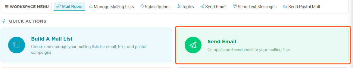 The Mail Room page with the Send Email quick action card outlined in orange, and Send Email also available in the workspace menu across the top.