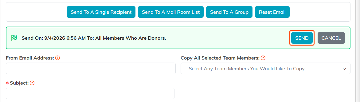 The green confirmation bar naming the list and the send time, with the SEND button outlined in orange, above the From Email Address and Subject fields.