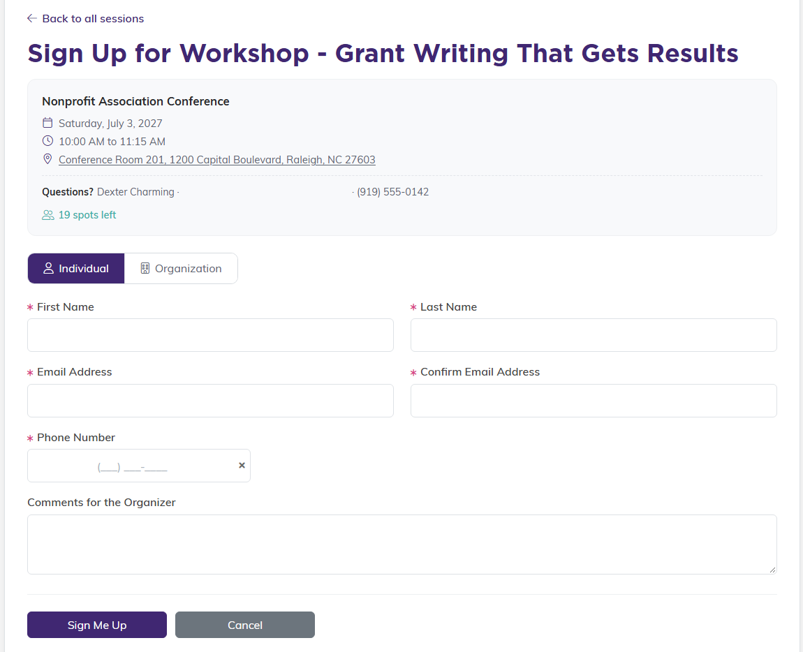 The sign-up form with the Individual and Organization toggle above First Name, Last Name, Email Address, Confirm Email Address, Phone Number and Comments for the Organizer, with Sign Me Up and Cancel buttons