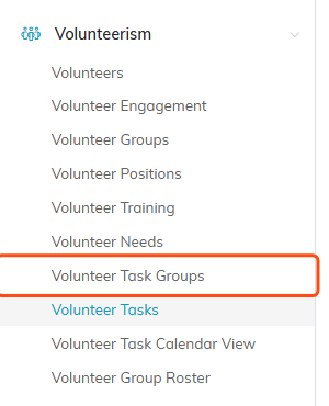 The left menu with Volunteerism expanded and Volunteer Task Groups highlighted