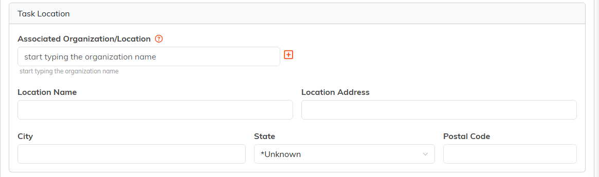 The Task Location card with the Associated Organization or Location search and the Location Name, Location Address, City, State and Postal Code fields