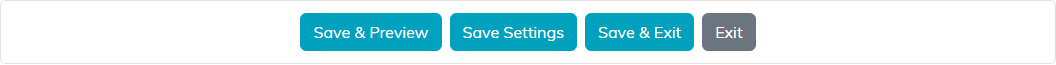 The row of buttons at the bottom of the designer: Save and Preview, Save Settings, Save and Exit, and Exit