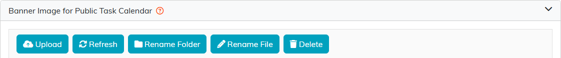 The Banner Image for Public Task Calendar card with the Upload, Refresh, Rename Folder, Rename File and Delete buttons