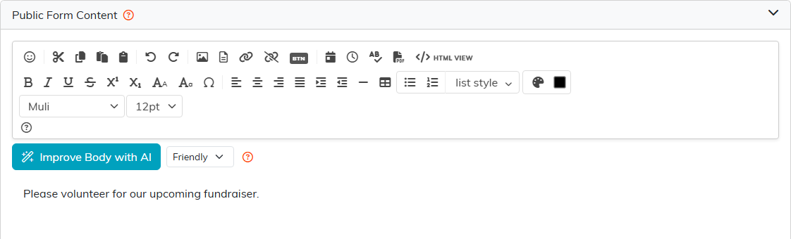 The Public Form Content card with the editor toolbar and the Improve Body with AI button with its tone list