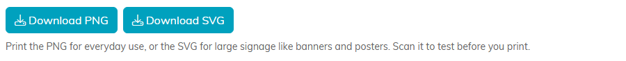 The Download PNG and Download SVG buttons with the note explaining which to use and to scan it before printing