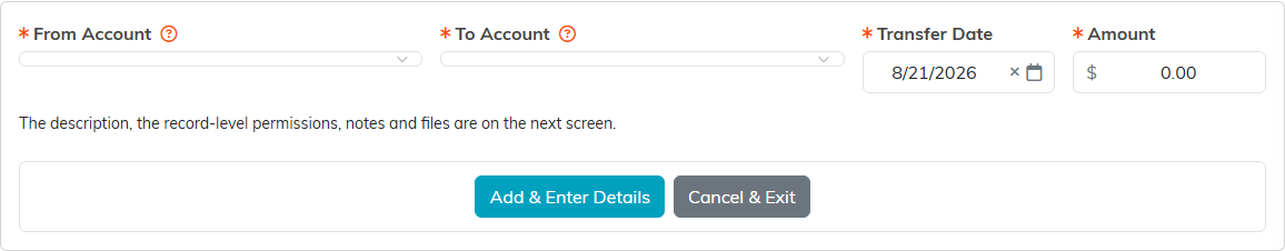 The Add An Account Transfer form, showing From Account, To Account, Transfer Date and Amount with the Add and Enter Details and Cancel and Exit buttons