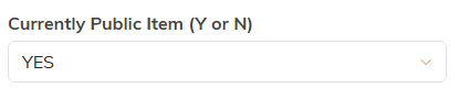 The Currently Public Item dropdown set to YES