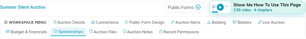 The auction workspace menu with the Sponsorships tab selected, with the Show Me How To Use This Page video at the top right