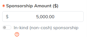The sponsorship amount field with the in-kind non-cash sponsorship switch below it