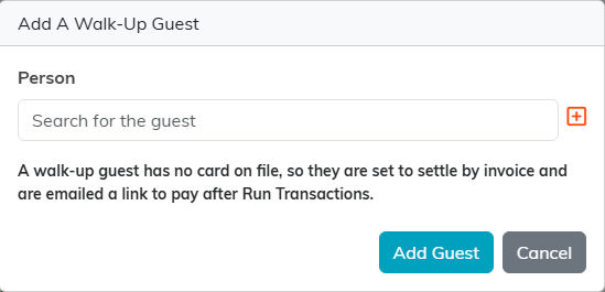 The Add A Walk-Up Guest box with the Person search, the settle-by-invoice note and the Add Guest button