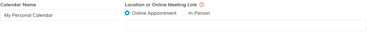 The Calendar Name field and the Location or Online Meeting Link options on Calendar Info