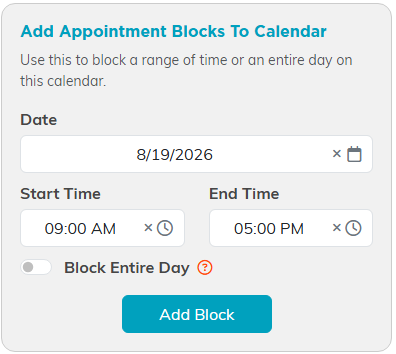 The Add Appointment Blocks To Calendar panel with Date, Start Time, End Time, Block Entire Day and Add Block