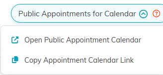 The Public Appointments for Calendar dropdown with Open Public Appointment Calendar and Copy Appointment Calendar Link