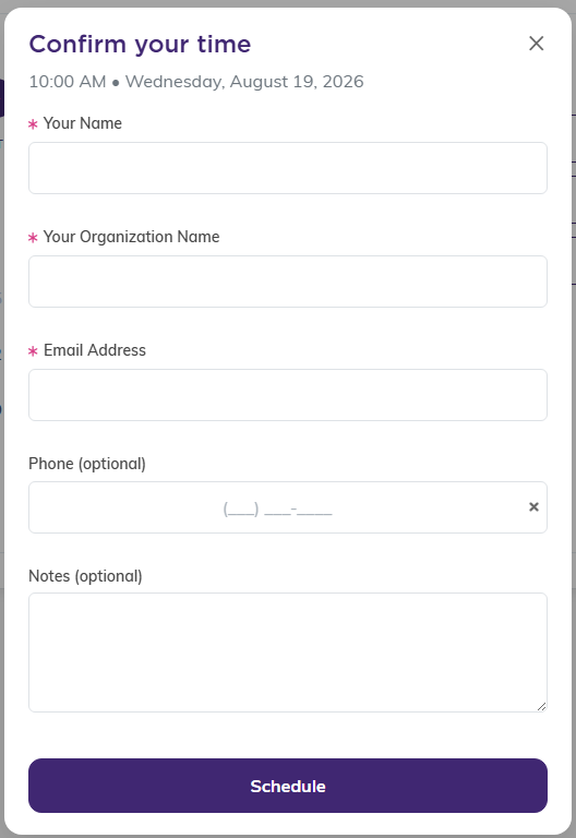 The Confirm your time box asking for name, organization, email, optional phone and notes, with a Schedule button