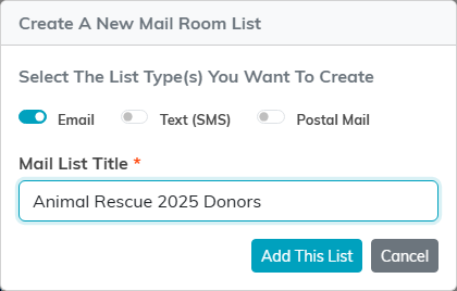 The Create A New Mail Room List window with Email, Text and Postal Mail switches and a Mail List Title field