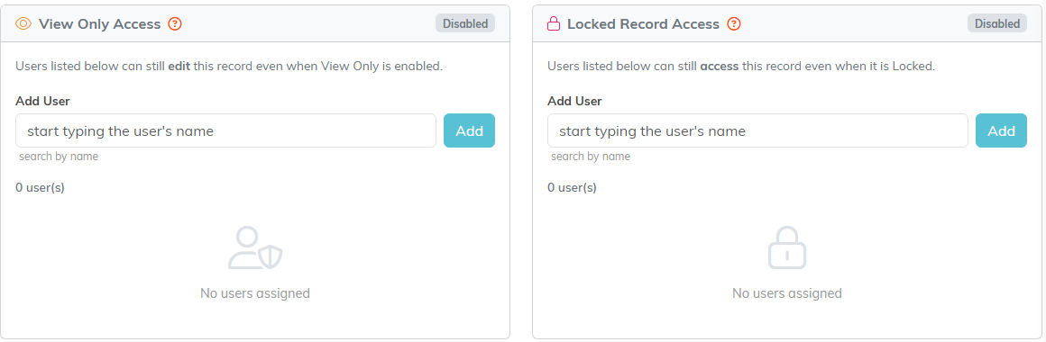 The View Only Access and Locked Record Access panels, both showing no users assigned