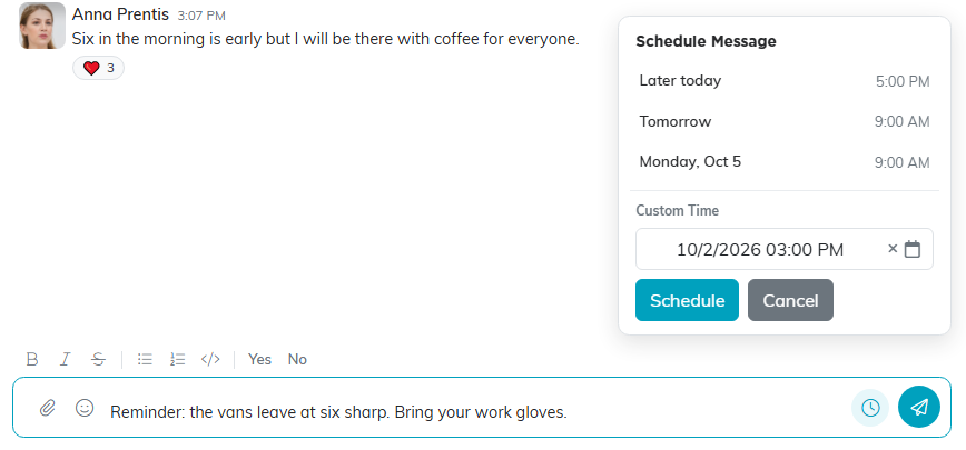 The Schedule Message menu above the message box, offering Later today, Tomorrow and Monday, a Custom Time picker, and Schedule and Cancel buttons