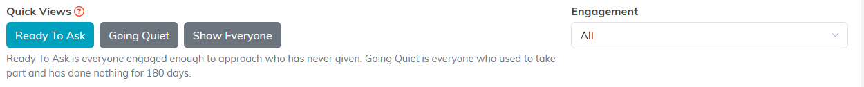 The Ready To Ask, Going Quiet and Show Everyone buttons with the Engagement band filter