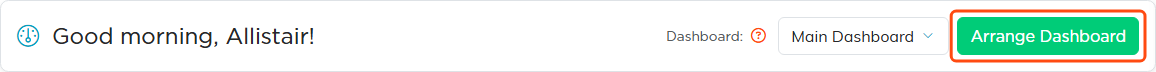 The Arrange Dashboard button beside the dashboard picker at the top of the dashboard