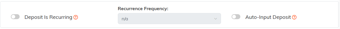 The Deposit Is Recurring switch and the Recurrence Frequency dropdown