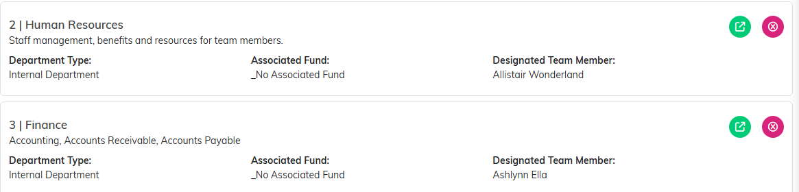 Two department rows, each showing the ID, name, description, department type, associated fund, designated team member, a green open icon, and a pink delete icon