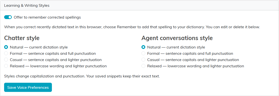 The Learning and Writing Styles card, with Offer to remember corrected spellings switched on and Natural chosen for both Chatter style and Agent conversations style.