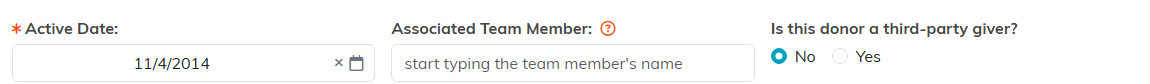 The Active Date, Associated Team Member and third party giver fields