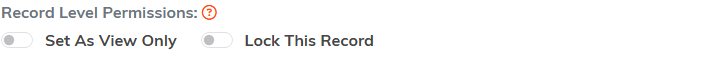 The Set As View Only and Lock This Record switches at the top of a document