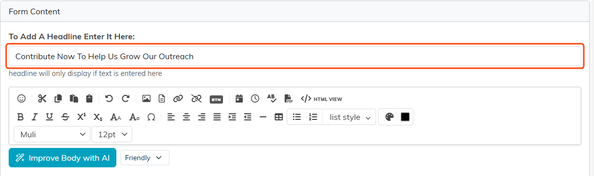 The Form Content section, showing the headline field outlined in orange above the body editor toolbar