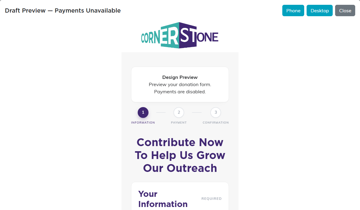 The Draft Preview window, Payments Unavailable, showing the donation form at phone width with Phone, Desktop and Close buttons and a Design Preview note that payments are disabled