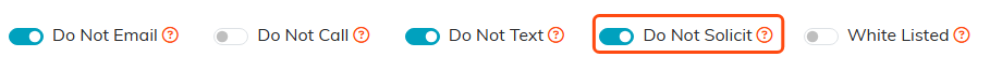The switch bar showing Do Not Email, Do Not Call, Do Not Text, Do Not Solicit and White Listed