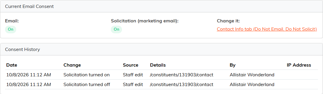 The Consent History page: Current Email Consent with Email On and Solicitation On, then two rows, Solicitation turned on and Solicitation turned off, both Staff edit from the Contact Info page by a team member