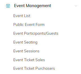 Event Management menu open, showing Event List, Public Event Form, Event Participants/Guests, Event Seating, Event Sessions, Event Ticket Sales and Event Ticket Purchasers