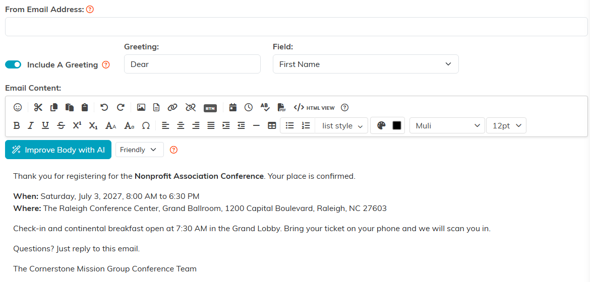 From Email Address, Include A Greeting with greeting text and field, and the Email Content editor