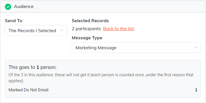 The Audience step on New Campaign with Send To set to The Records I Selected, 2 participants, the Message Type list, and the count saying this goes to 1 person with 1 marked Do Not Email