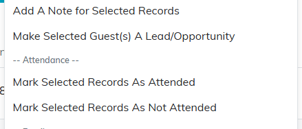 Bulk action menu open at the Attendance heading with Mark Selected Records As Attended and As Not Attended