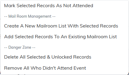Bulk action menu open at the Danger Zone heading showing Remove All Who Didn't Attend Event