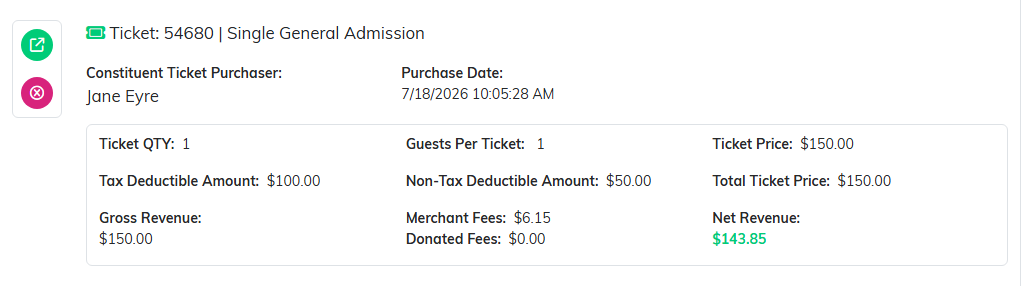 One ticket sale showing the ticket type, purchaser, purchase date, quantity, price, tax deductible amount, gross revenue, merchant fees and net revenue