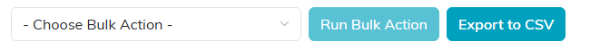 The Choose Bulk Action menu with the Run Bulk Action and Export to CSV buttons
