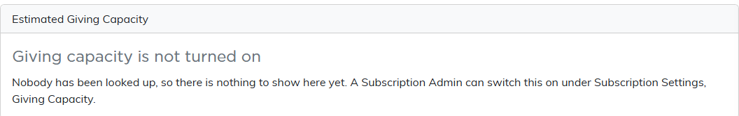 A constituent's Estimated Giving Capacity card reading Giving capacity is not turned on