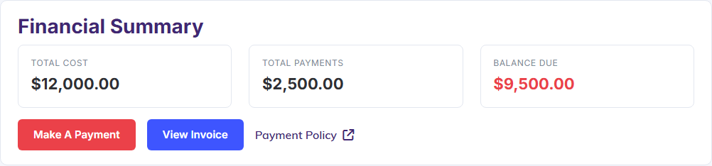 The Financial Summary card on the customer portal Dashboard, showing Total Cost, Total Payments and Balance Due, with the Make A Payment and View Invoice buttons.