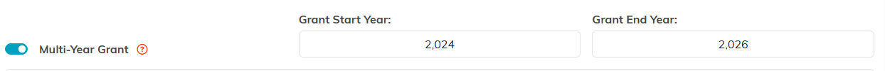 The Multi-Year Grant switch on, with Grant Start Year and Grant End Year filled in