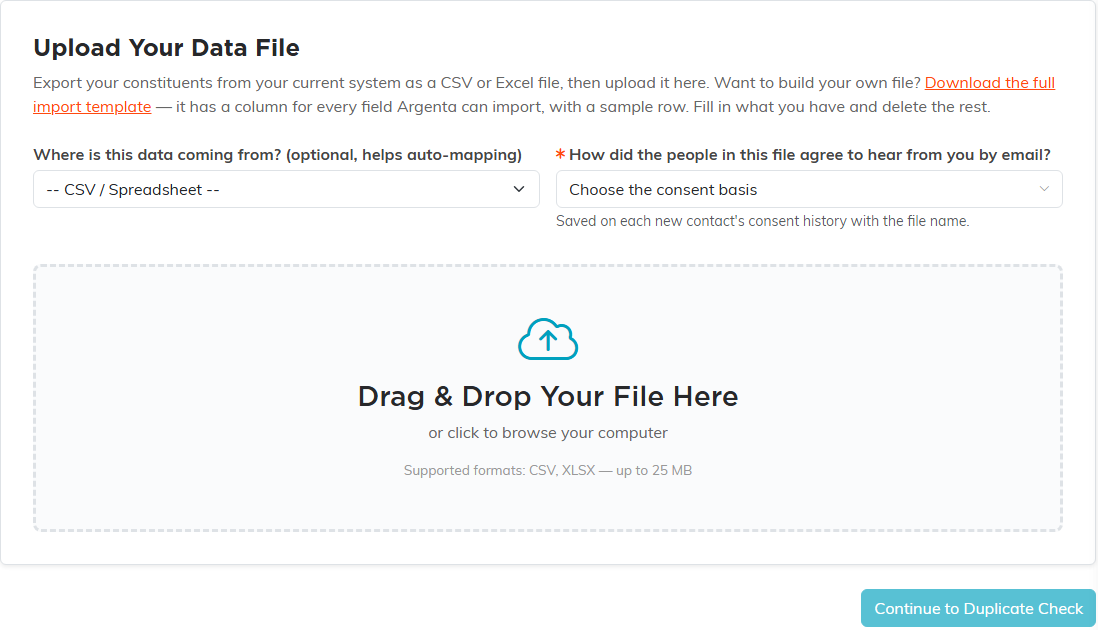 Step 1 of the import wizard: the source system dropdown, the required question How did the people in this file agree to hear from you by email, the drag and drop upload box listing the supported formats, and the Continue to Duplicate Check button