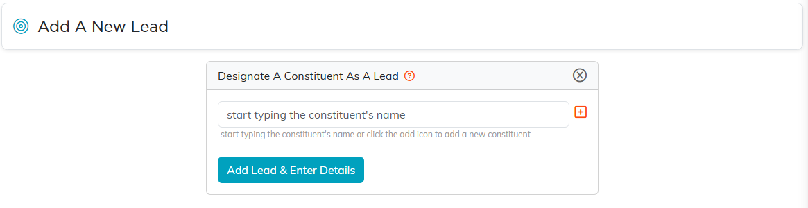 The Designate A Constituent As A Lead screen with a name lookup, an add icon, and an Add Lead and Enter Details button