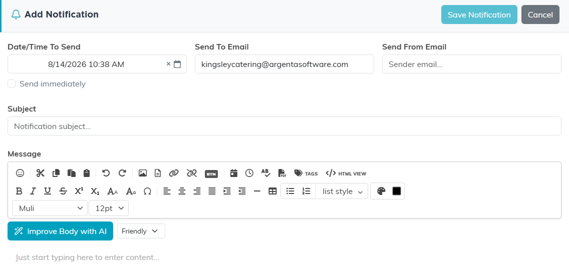 The Add Notification screen with date and time to send, a send immediately box, send to email, send from email, subject, and a message editor