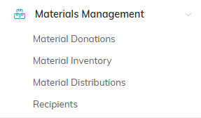 Materials Management menu open, showing Material Donations, Material Inventory, Material Distributions and Recipients