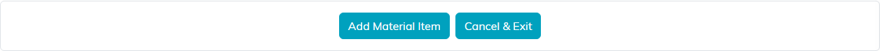 Add Material Item and Cancel and Exit buttons at the foot of the form