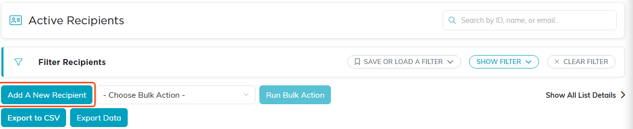 Top of the Active Recipients list with the Add A New Recipient button outlined