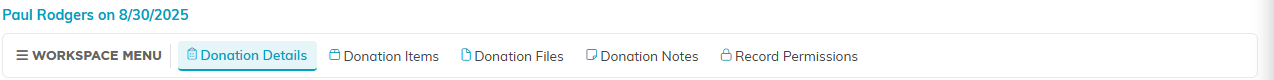 Material Donation Workspace menu showing Donation Details, Donation Items, Donation Files, Donation Notes and Record Permissions