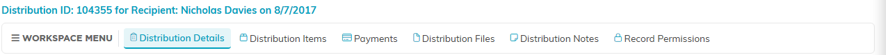 Material Distribution Workspace menu showing Distribution Details, Distribution Items, Payments, Distribution Files, Distribution Notes and Record Permissions